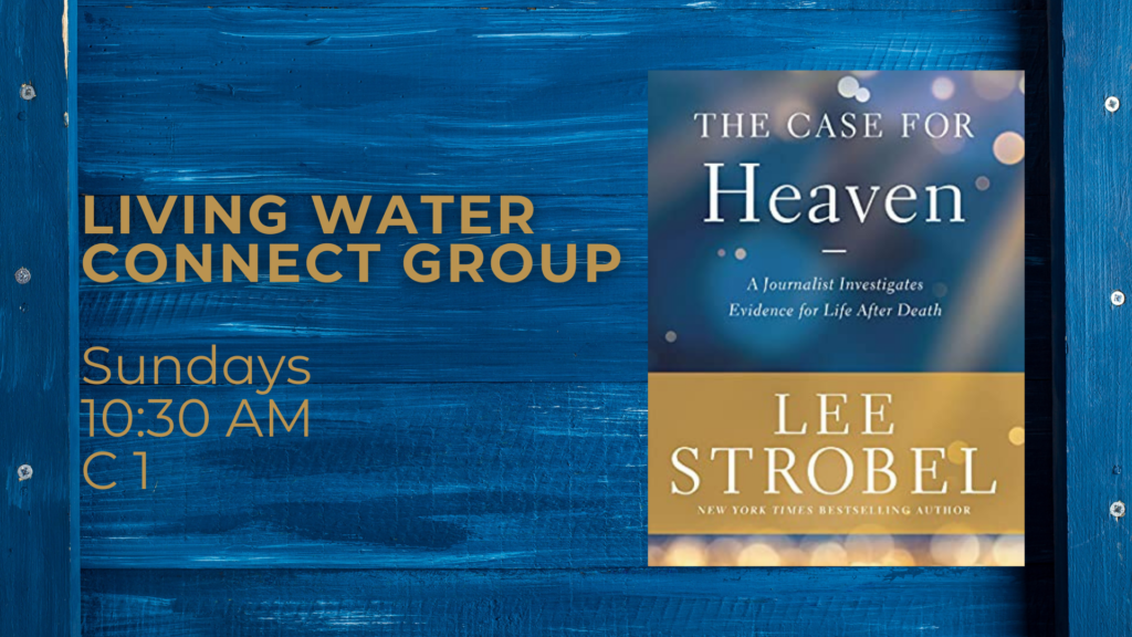 Living Water 2 Connect Group April-May 2022
