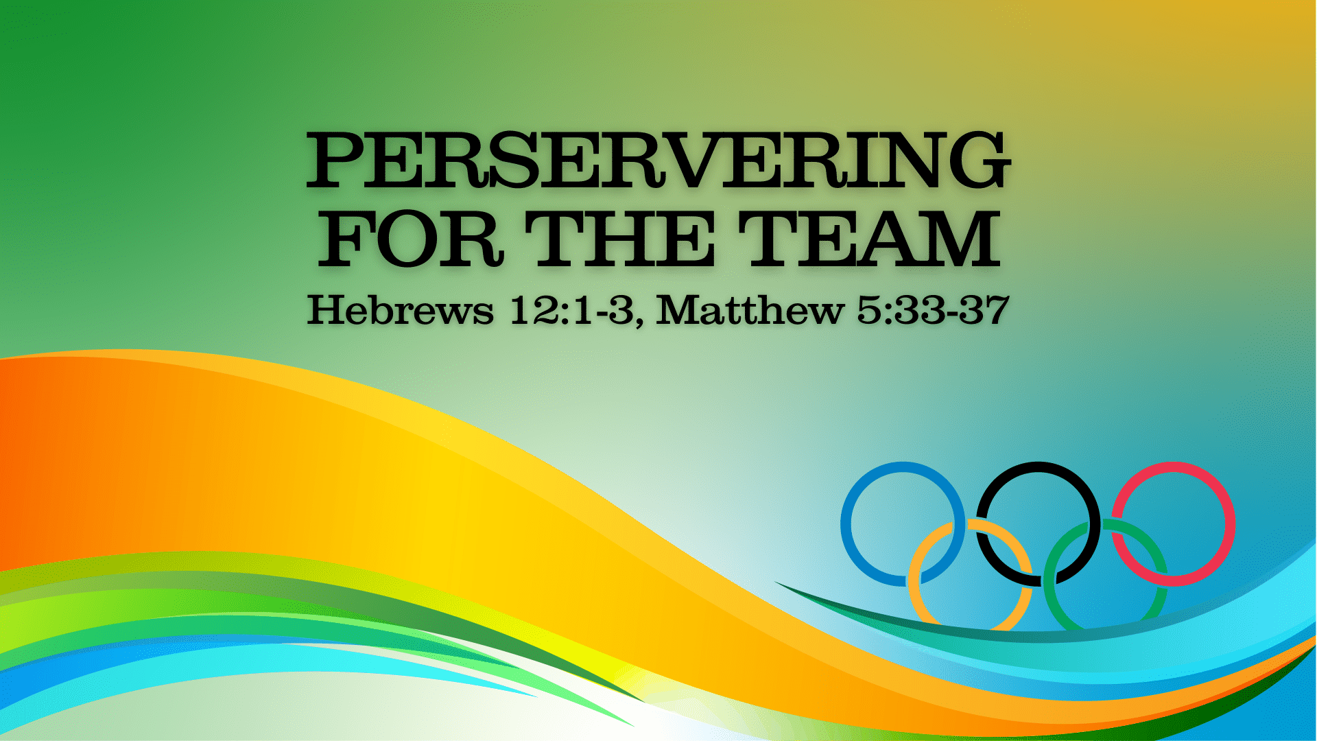 Go For The Gold: Perservering For The Team