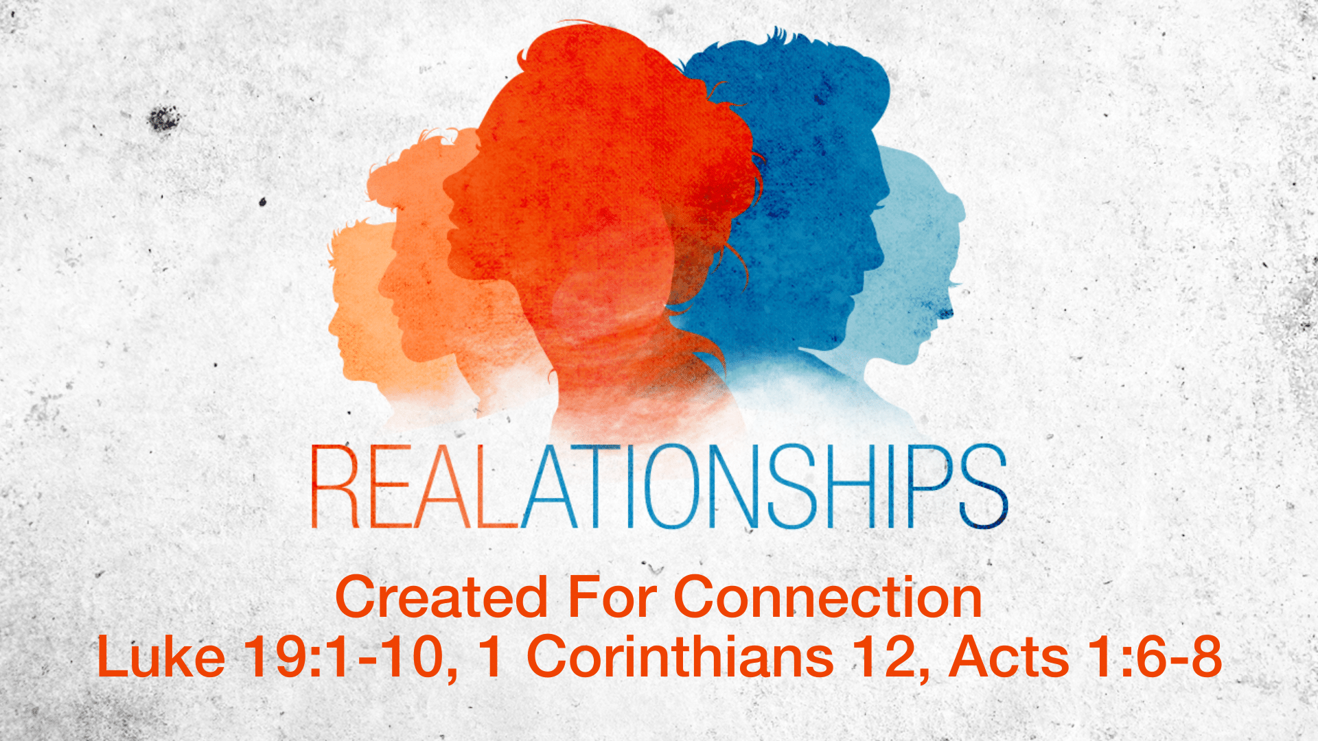 REALationships: Created For Connection