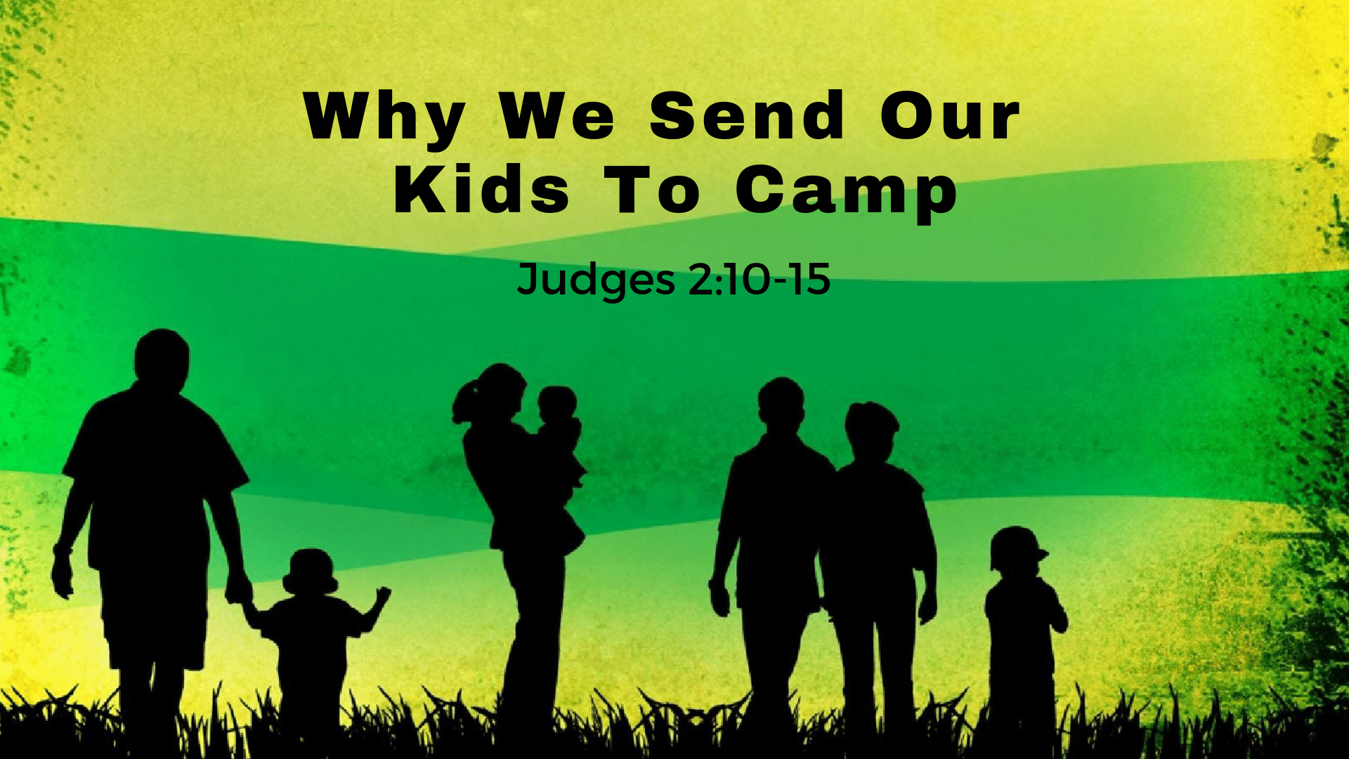 Why We Send Our Kids To Camp