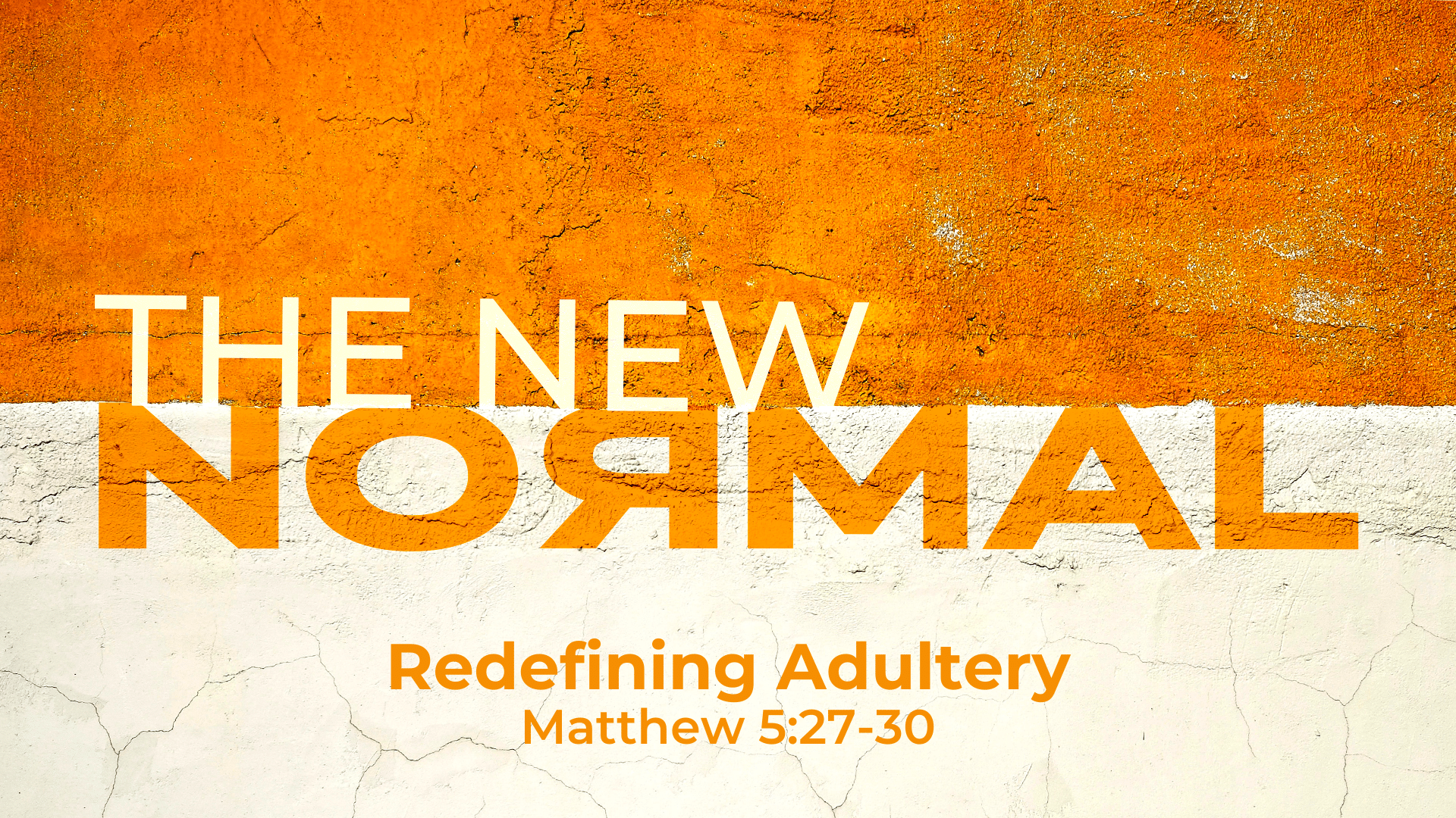 The New Normal: Redefining Adultery