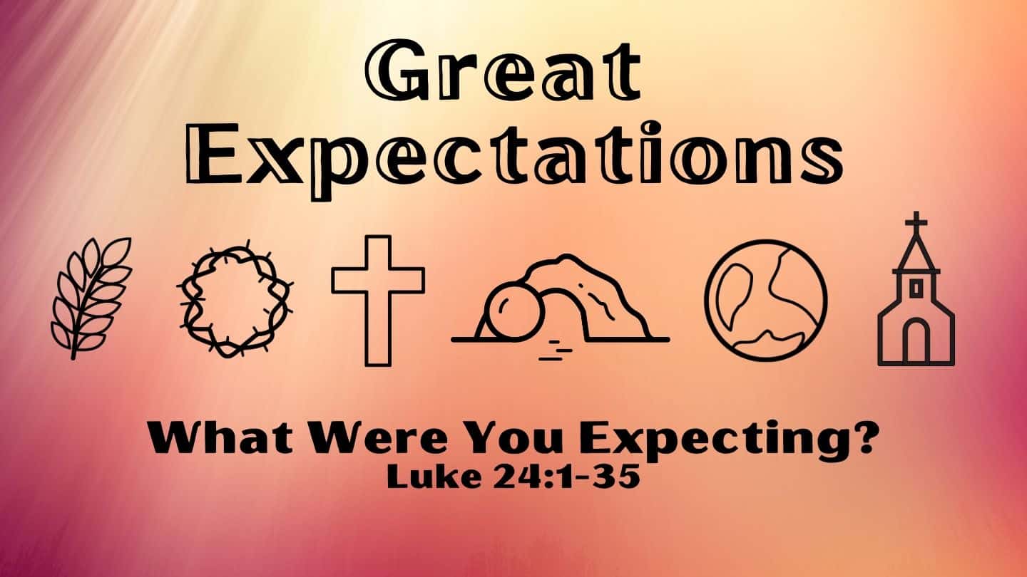 Great Expectations: What Were You Expecting?